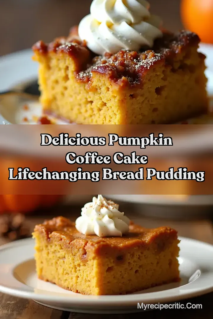 Delicious Pumpkin Coffee Cake LifeChanging Bread Pudding