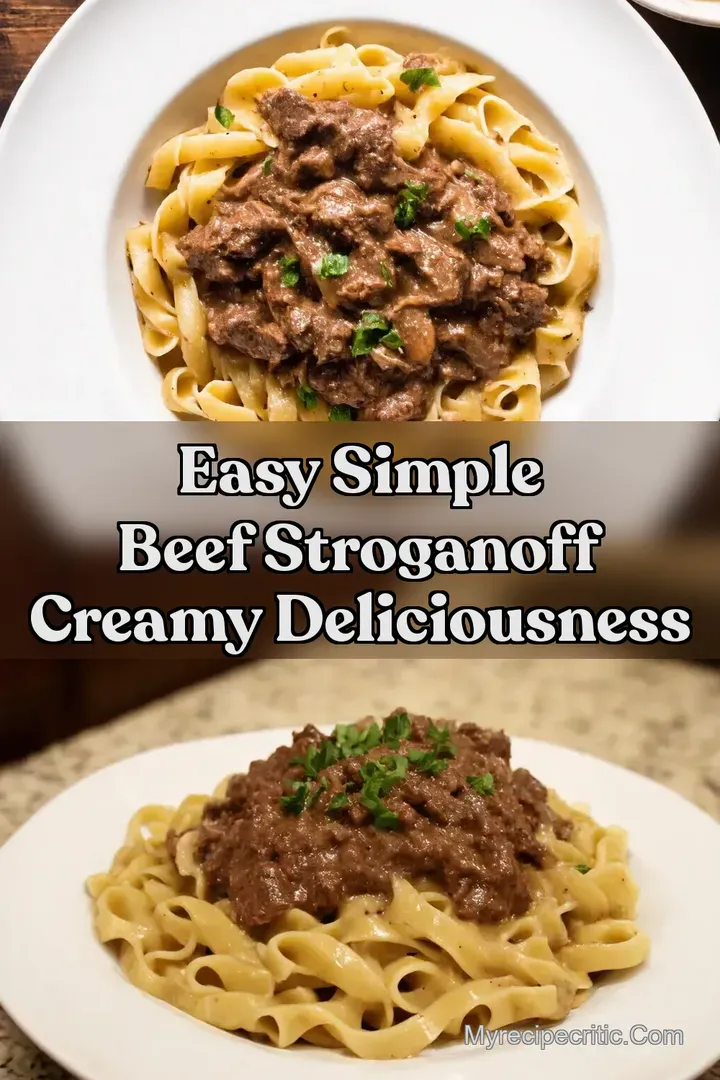 Easy Simple Beef Stroganoff Creamy Deliciousness